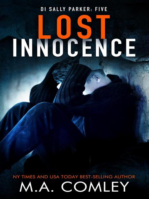 Title details for Lost Innocence by M A Comley - Available